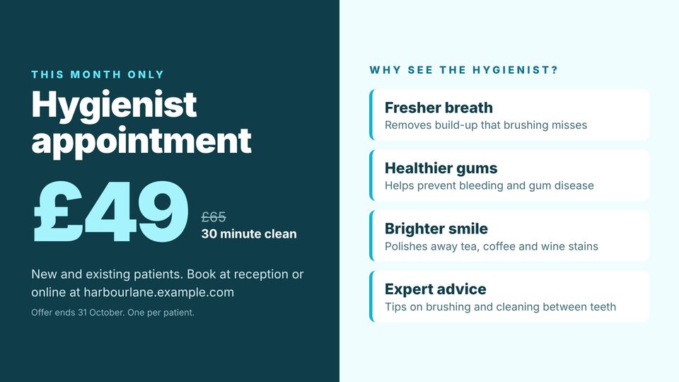 Dentist template: Hygienist offer. Introductory hygienist price with the benefits of a professional clean.