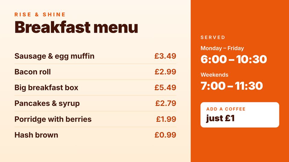 Fast food template: Breakfast menu. Morning items, prices and serving times.