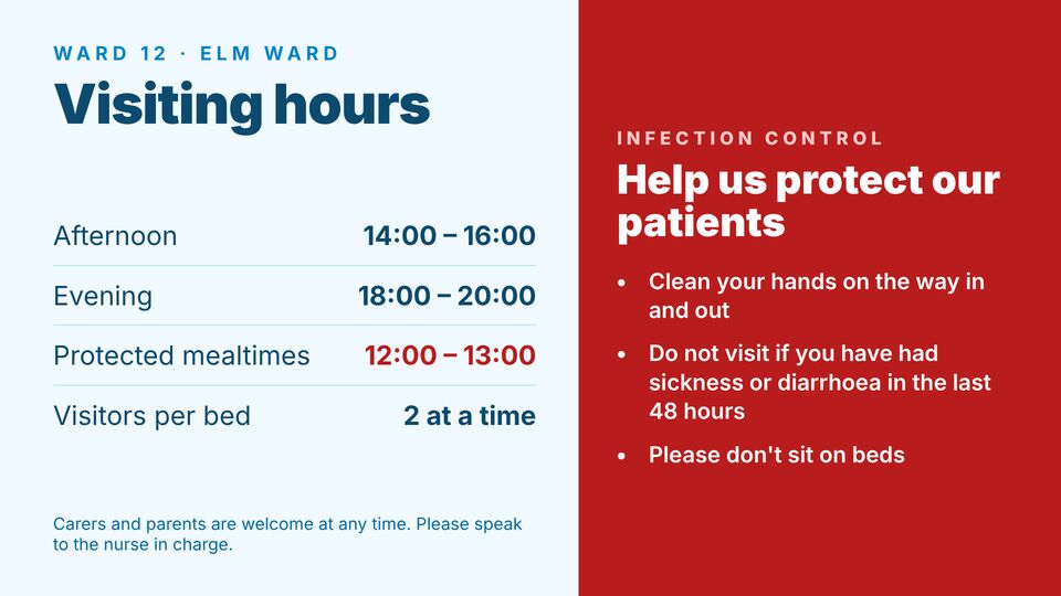Hospital template: Ward visiting hours. Visiting times with an infection control notice.