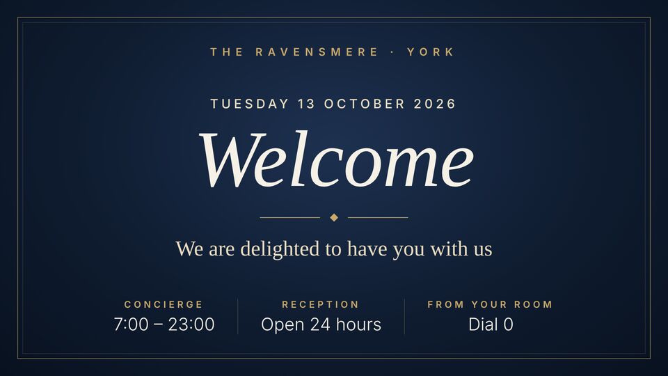 Hotel · Foyer screen design: Grand lobby welcome. Elegant welcome with today's date and concierge hours.